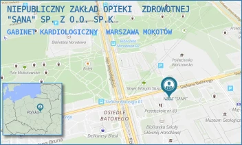 GABINET KARDIOLOGICZNY - NIEPUBLICZNY ZAKŁAD OPIEKI  ZDROWOTNEJ "SANA" SP. Z O.O. SP.K - STEFANA BATOREGO 31 A,  WARSZAWA MOKOTÓW