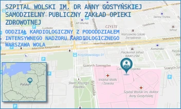 ODDZIAŁ KARDIOLOGICZNY Z PODODDZIAŁEM INTENSYWNEGO NADZORU KARDIOLOGICZNEGO - SZPITAL WOLSKI IM. DR ANNY GOSTYŃSKIEJ SAMODZIELNY PUBLICZNY ZAKŁAD OPIEKI ZDROWOTNEJ - MARCINA KASPRZAKA 17,  WARSZAWA WOLA