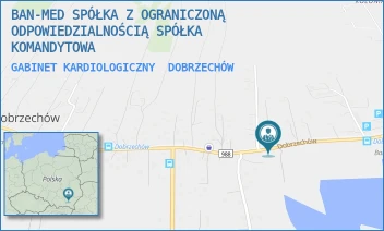 GABINET KARDIOLOGICZNY - BAN-MED SPÓŁKA Z OGRANICZONĄ ODPOWIEDZIALNOŚCIĄ SPÓŁKA KOMANDYTOWA - DOBRZECHÓW 466A,  DOBRZECHÓW