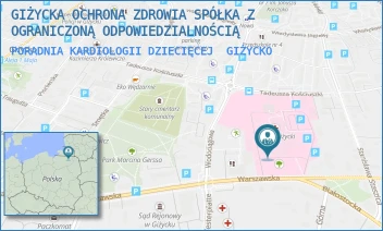 PORADNIA KARDIOLOGII DZIECIĘCEJ - GIŻYCKA OCHRONA ZDROWIA SPÓŁKA Z OGRANICZONĄ ODPOWIEDZIALNOŚCIĄ - WARSZAWSKA 41,  GIŻYCKO