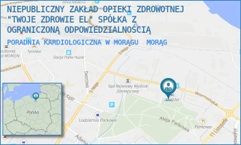 PORADNIA KARDIOLOGICZNA W MORĄGU - NIEPUBLICZNY ZAKŁAD OPIEKI ZDROWOTNEJ "TWOJE ZDROWIE EL" SPÓŁKA Z OGRANICZONĄ ODPOWIEDZIALNOŚCIĄ - WARMIŃSKA 23,  MORĄG